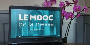 Ils suivent le MOOC de la messe, et témoignent