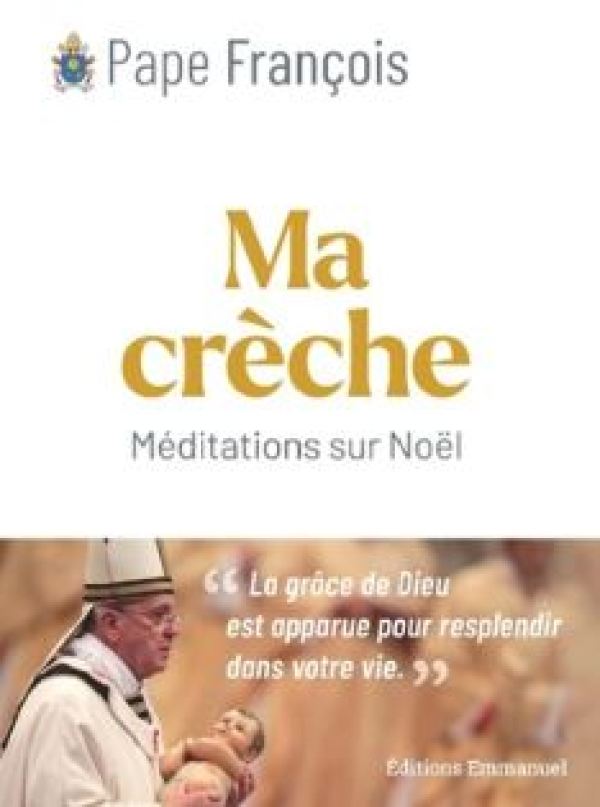 MA-CRECHE-MEDITATIONS-SUR-NOEL-LIVRE-EMMANUEL